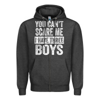 Charcoal Heather You Can't Scare Me I Have Three Boys Funny Sons Mom Dad Gift Zipper Hoodie - DesignPulse
