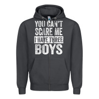 Smoke You Can't Scare Me I Have Three Boys Funny Sons Mom Dad Gift Zipper Hoodie - DesignPulse