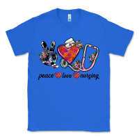 True Royal peace love nursing Classic Tee - SublimationCraftShop