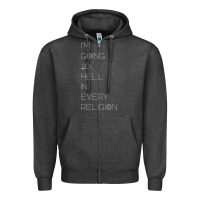I'm  Going To  Hell In  Every  Religion Zipper Hoodie | Teevron