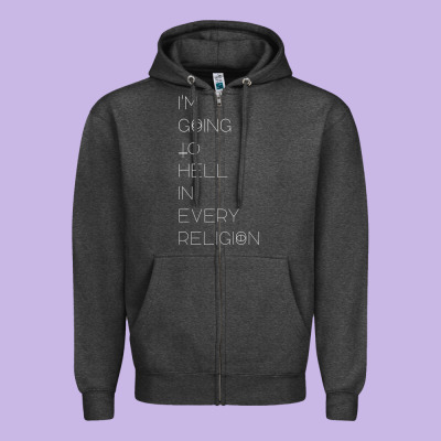 I'm  Going To  Hell In  Every  Religion Zipper Hoodie Designed By Craftify