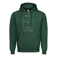 Sports Green i'm  going to  hell in  every  religion Zipper Hoodie - Craftify