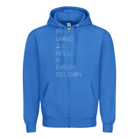 True Royal i'm  going to  hell in  every  religion Zipper Hoodie - Craftify