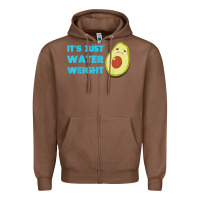 Chestnut nikocado avocado its just water weight diet avocado t shirt Zipper Hoodie - Craftify