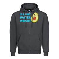 Smoke nikocado avocado its just water weight diet avocado t shirt Zipper Hoodie - Craftify