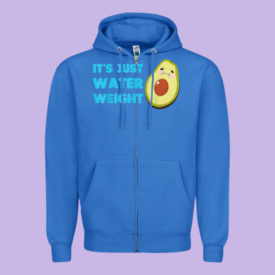 Nikocado Avocado Its Just Water Weight Diet Avocado T Shirt Zipper Hoodie Designed By Craftify