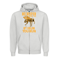 Dove Grey bee beekeeper if i run you run bumble bee humour 449 hive beekeeping Zipper Hoodie - Craftify