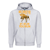 Heather Grey bee beekeeper if i run you run bumble bee humour 449 hive beekeeping Zipper Hoodie - Craftify