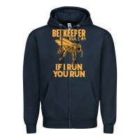 Navy bee beekeeper if i run you run bumble bee humour 449 hive beekeeping Zipper Hoodie - Craftify