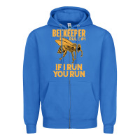 True Royal bee beekeeper if i run you run bumble bee humour 449 hive beekeeping Zipper Hoodie - Craftify
