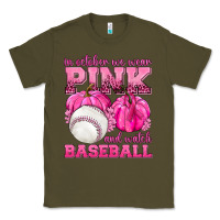 Army Green In October We Wear Pink and Watch Baseball Classic Tee - texasbilliewilder