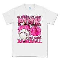White In October We Wear Pink and Watch Baseball Classic Tee - texasbilliewilder