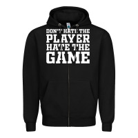 Black Don't Hate The Player Hate The Game Zipper Hoodie - InspiraDesign