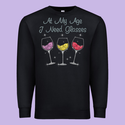 At My Age I Need Glasses Premium Sweatshirt Designed By Designpulse