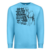 Ocean Blue New Hump day camel Guess What Day Premium Sweatshirt - DesignPulse