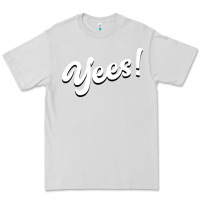 Dove Grey YEES! Premium Tee - Bettercallsaul