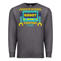 Charcoal Heather it's robot fighting time funny robotics engineer battle bots Premium Sweatshirt - PixelWave