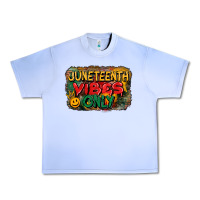 Grape Ice juneteenth vibes only Urban Heavy Tee - CowGirlArtShop
