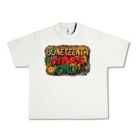 Pistachio juneteenth vibes only Urban Heavy Tee - CowGirlArtShop