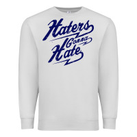 Dove Grey hater gonna hate Premium Sweatshirt - Craftify