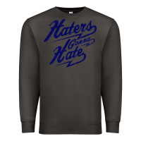 Smoke hater gonna hate Premium Sweatshirt - Craftify