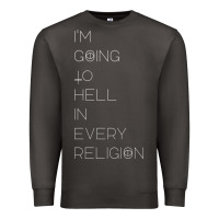 Smoke i'm  going to  hell in  every  religion Premium Sweatshirt - Craftify