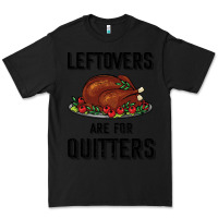Black Leftovers Are For Quitters Premium Tee - Bettercallsaul