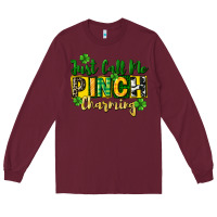 Burgundy Just call me pinch charming Long Sleeve Tee - CowGirlArtShop