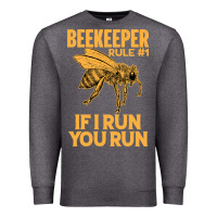 Charcoal Heather bee beekeeper if i run you run bumble bee humour 449 hive beekeeping Premium Sweatshirt - Craftify