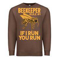 Chestnut bee beekeeper if i run you run bumble bee humour 449 hive beekeeping Premium Sweatshirt - Craftify