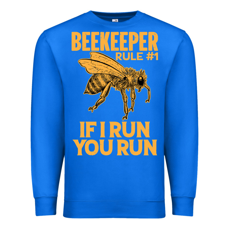 Bee Beekeeper If I Run You Run Bumble Bee Humour 449 Hive Beekeeping Premium Sweatshirt by Craftify | Teevron
