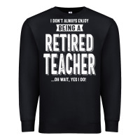 Black Retired Teacher Premium Sweatshirt - Craftify