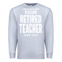 Heather Grey Retired Teacher Premium Sweatshirt - Craftify