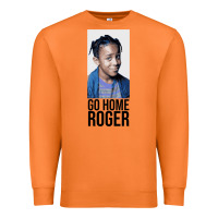Carrot Sister Sister - Go Home Roger Premium Sweatshirt - InspiraDesign