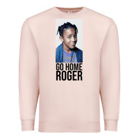 Pale Pink Sister Sister - Go Home Roger Premium Sweatshirt - InspiraDesign