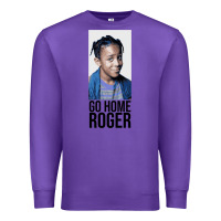 Purple Sister Sister - Go Home Roger Premium Sweatshirt - InspiraDesign