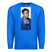 True Royal Sister Sister - Go Home Roger Premium Sweatshirt - InspiraDesign