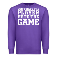 Purple Don't Hate The Player Hate The Game Premium Sweatshirt - InspiraDesign