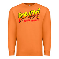 Carrot Ronda Rousey Merch Rowdy Ronda Rousey Shirt Premium Sweatshirt - InspiraDesign