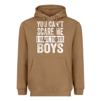 Toasted Coconut You Can't Scare Me I Have Three Boys Funny Sons Mom Dad Gift Heavyweight Hoodie - DesignPulse