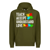 Army Green Teach Accept Understand Love Premium Hoodie - CowhideDigitalArt