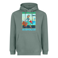 Sage see you later assholes t shirt Heavyweight Hoodie - DesignPulse