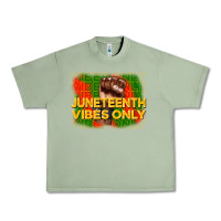 Oil Green juneteenth vibes only Urban Heavy Tee - CowGirlArtShop