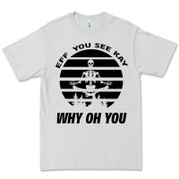 Eff You See Kay Why Oh You Skeleton Yogas Vintage Premium Tee | Teevron