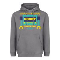 Storm it's robot fighting time funny robotics engineer battle bots Heavyweight Hoodie - PixelWave