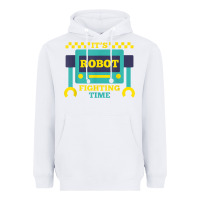 White it's robot fighting time funny robotics engineer battle bots Heavyweight Hoodie - PixelWave
