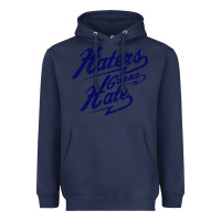 Navy hater gonna hate Heavyweight Hoodie - Craftify