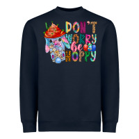 Navy DON T WORRY Be hoppy Easter Heavyweight Sweatshirt - CowhideDigitalArt