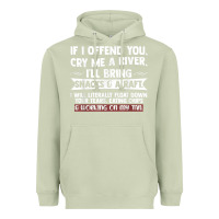 Matcha If I Offend You Cry Me A River Funny Saying Sarcastic Heavyweight Hoodie - Craftify