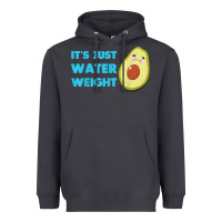 Smoke nikocado avocado its just water weight diet avocado t shirt Heavyweight Hoodie - Craftify